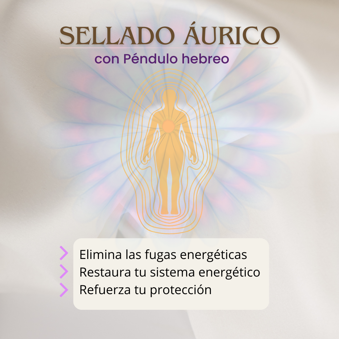 Sellado Áurico | Restaura tu Energía